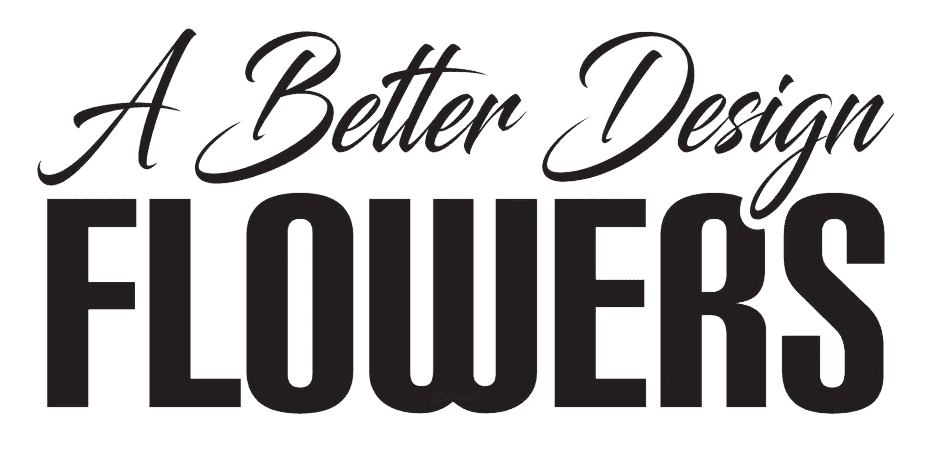 A Better Design Flowers