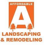Affordable Landscaping & Remodeling
