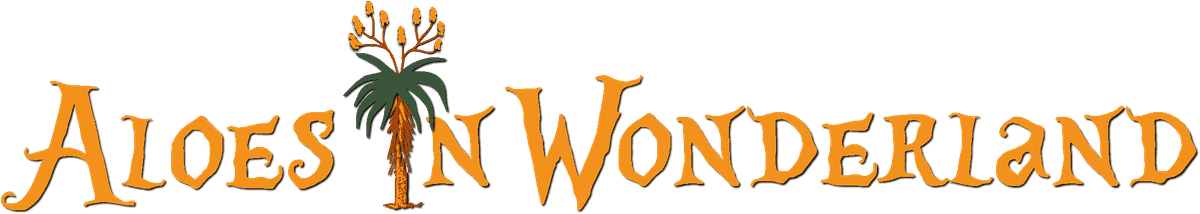 Aloes in Wonderland — Private Botanic Garden & Rare Plant Nursery — Appointment Only