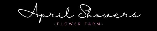 April Showers Flower Farm