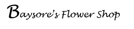 Baysore's Flower Shop
