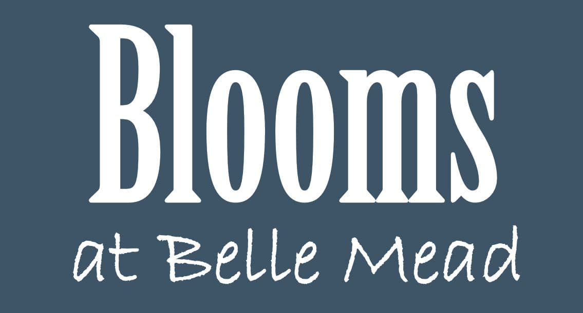 Blooms at Belle Mead
