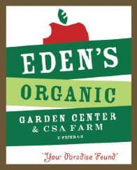 Eden's Organic Garden Center & CSA Farm