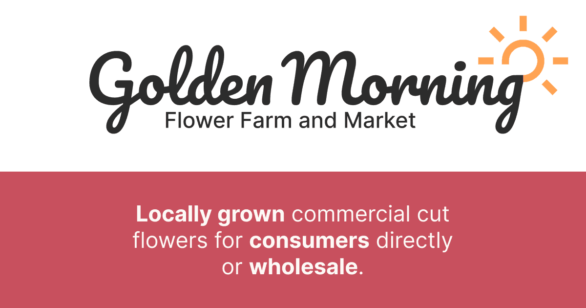 Golden Morning Flower Farm & Market