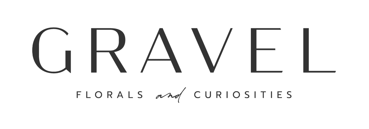 GRAVEL Florals and Curiosities
