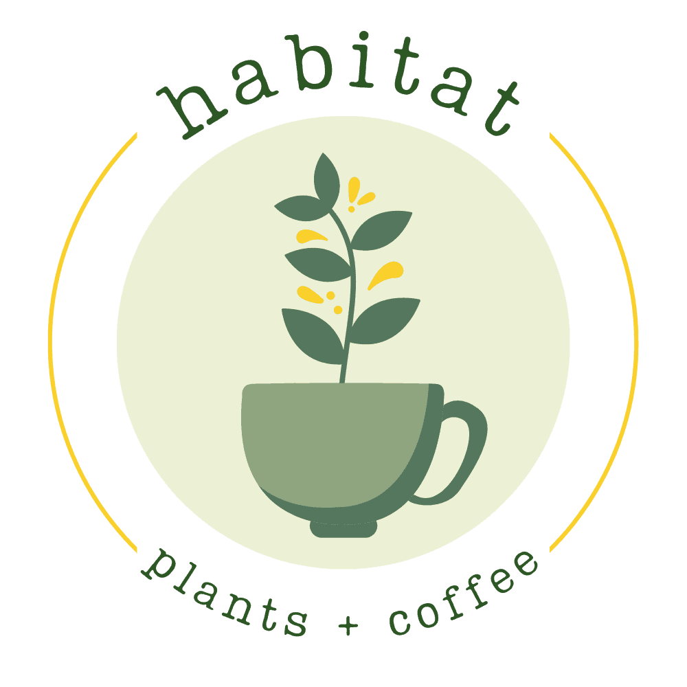 Habitat Plants + Coffee