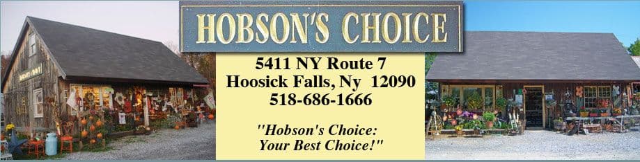 Hobson's Choice Greenhouse & More