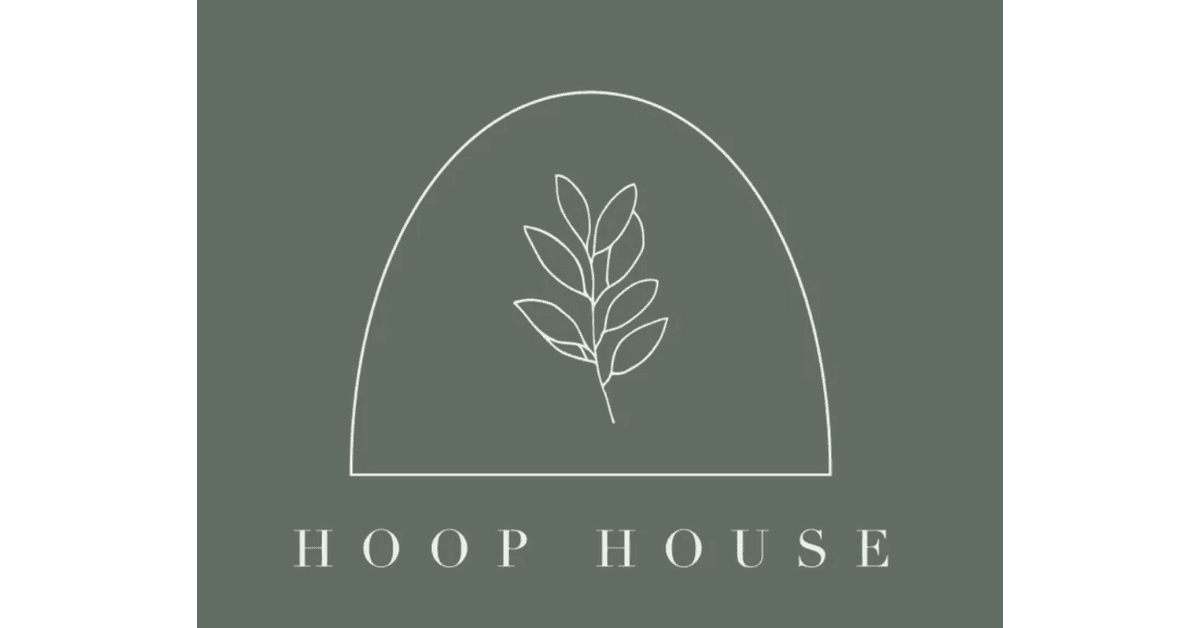 Hoop House