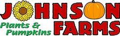 Johnson Farms Plants and Pumpkins