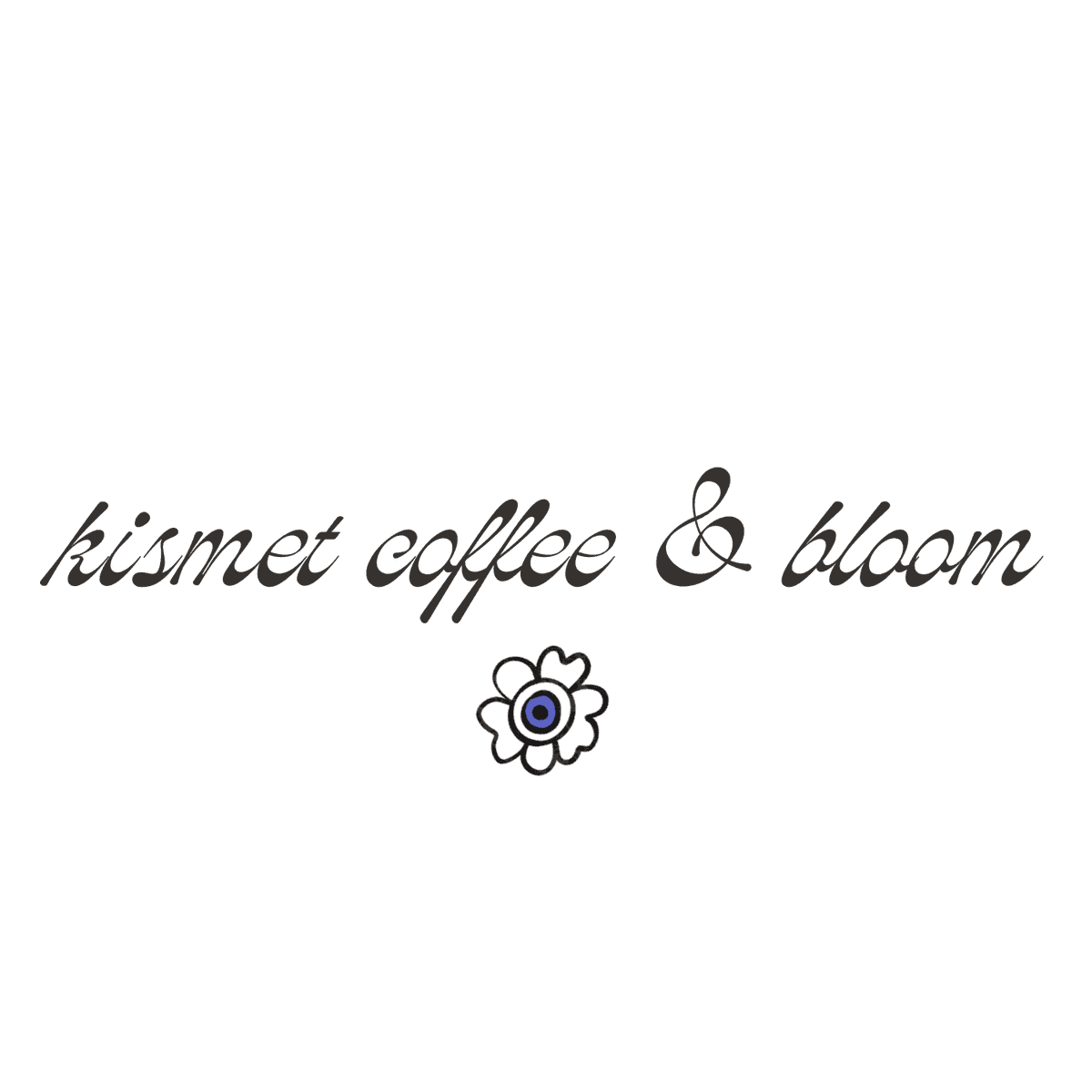 Kismet Coffee & Bloom