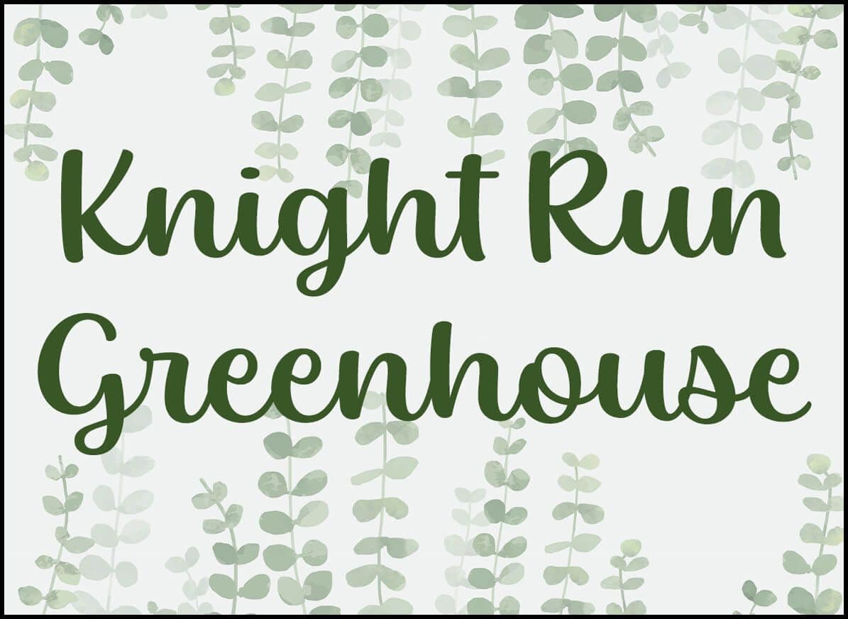 Knight Run Greenhouse