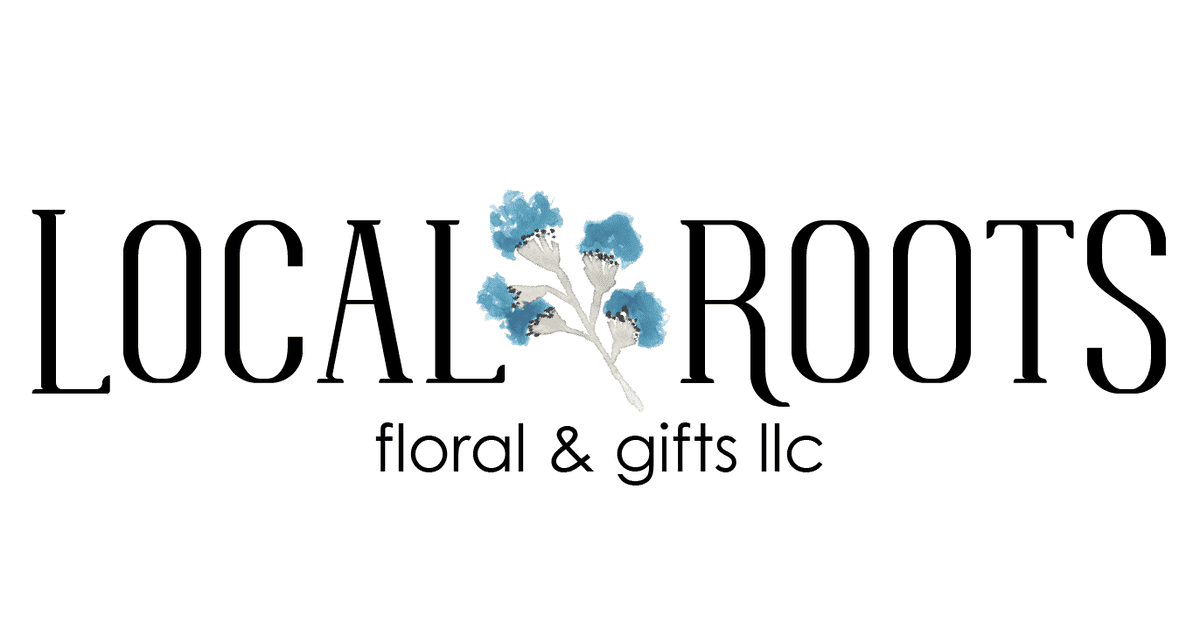 Local Roots Floral and Gifts LLC