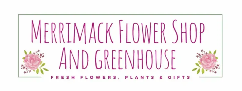 Merrimack Flower Shop & Greenhouse