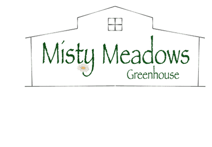 Misty Meadows Greenhouse LLC