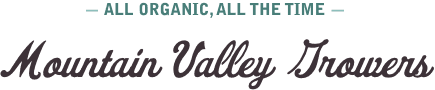 Mountain Valley Growers Inc