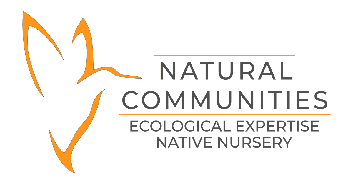 Natural Communities, LLC. Wholesale Native Nursery