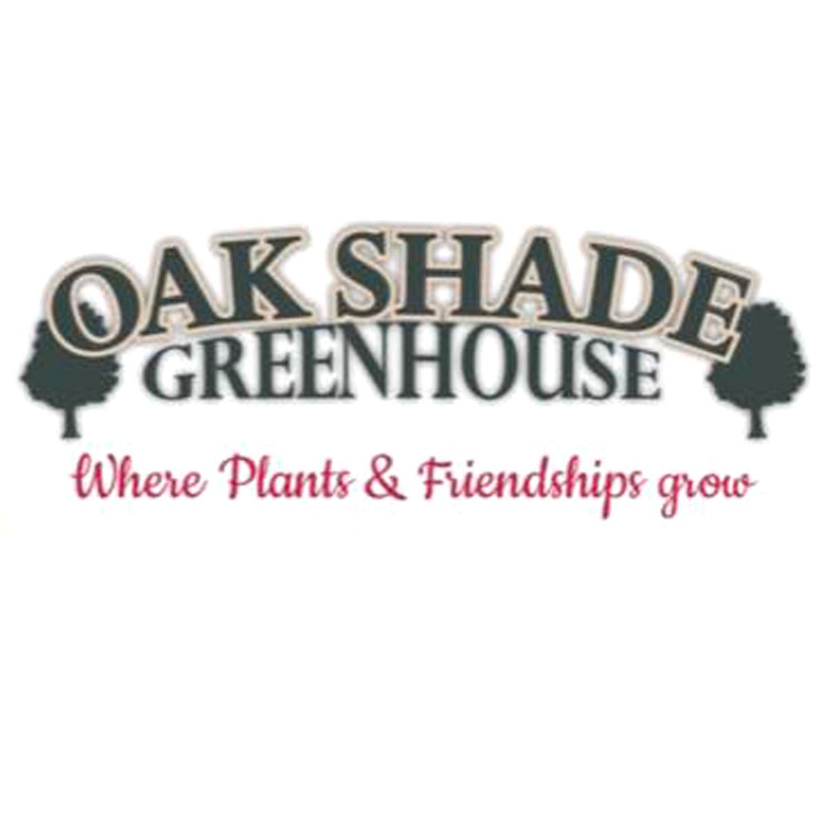 Oak Shade Greenhouse