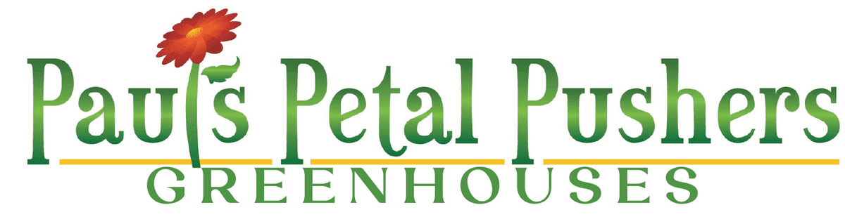 Paul's Petal Pushers Greenhouses