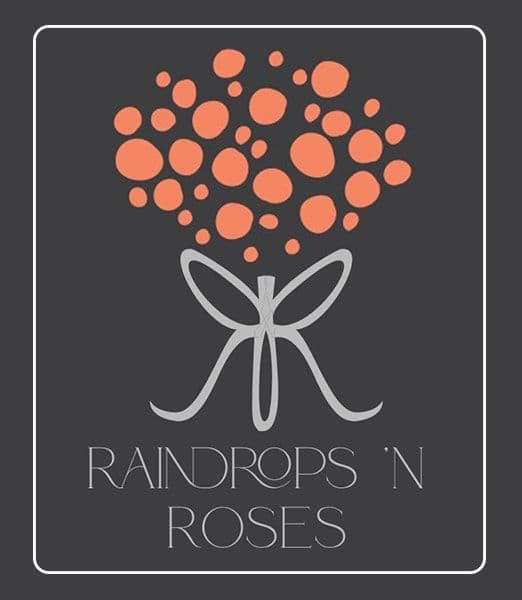 Raindrops-N-Roses