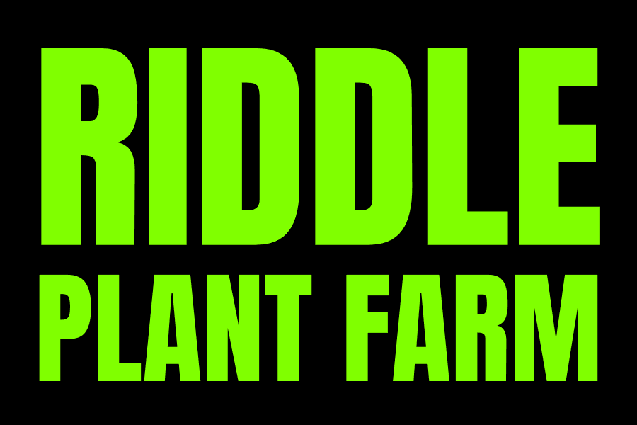 Riddle Plant Farm