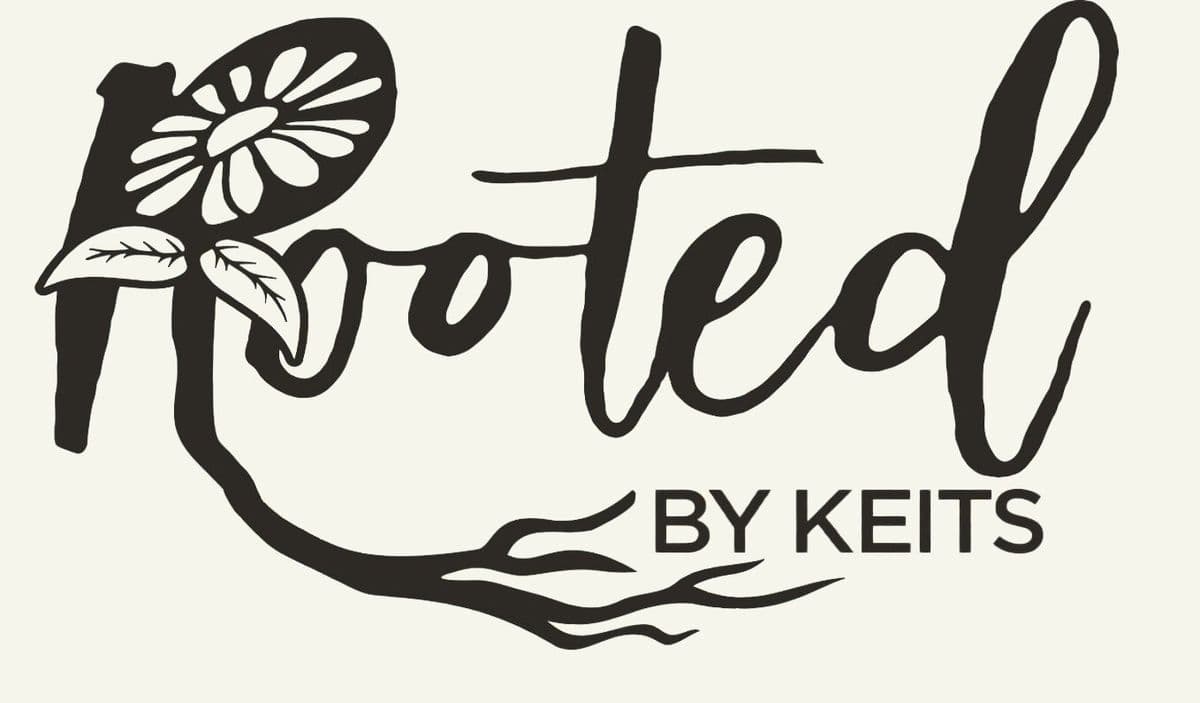 Rooted by Keits