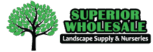 Superior Wholesale Landscape Supply and Nursery
