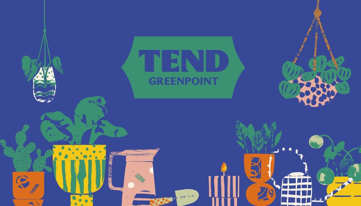 Tend Greenpoint