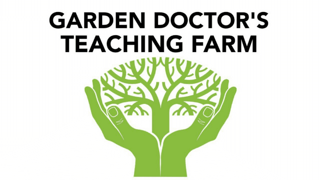 The Garden Doctor Teaching Farm