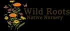 Wild Roots Native Nursery