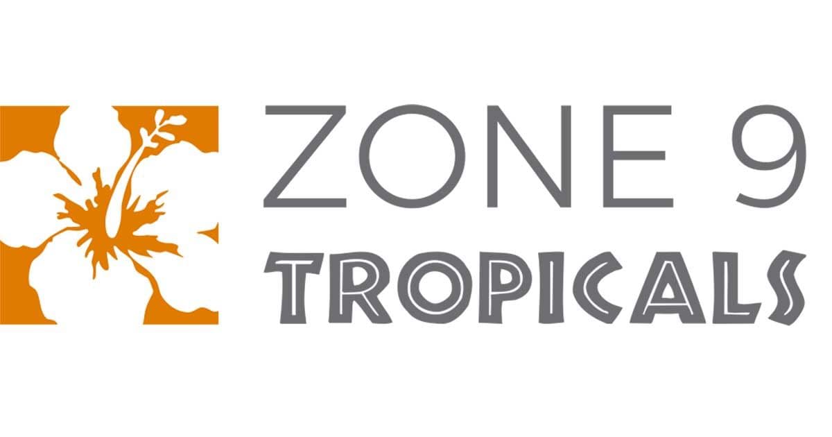 Zone 9 Tropicals